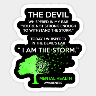 I Am The Storm Mental Health Awareness Sticker